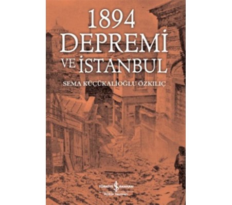 1894 Depremi ve İstanbul 1894 Depremi ve İstanbul