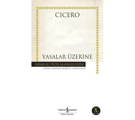 Yasalar Üzerine - Hasan Ali Yücel Klasikleri