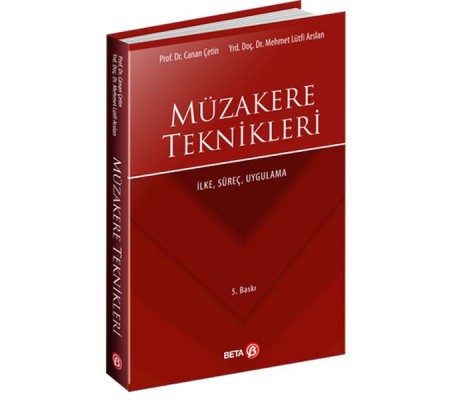 Müzakere Teknikleri İlke, Süreç, Uygulama