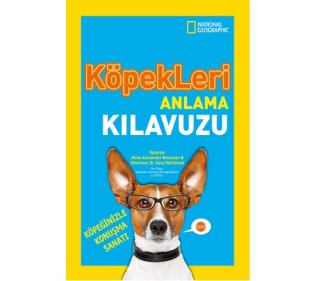 National Geographic Kids - Köpekleri Anlama Kılavuzu National Geographic Kids - Köpekleri Anlama Kılavuzu