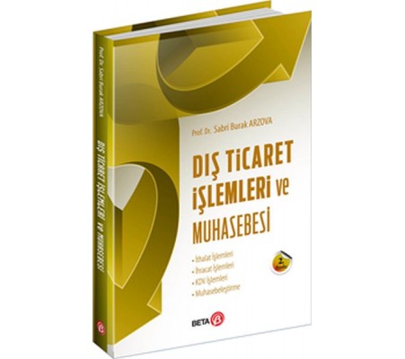 Dış Ticaret İşlemleri ve Muhasebesi