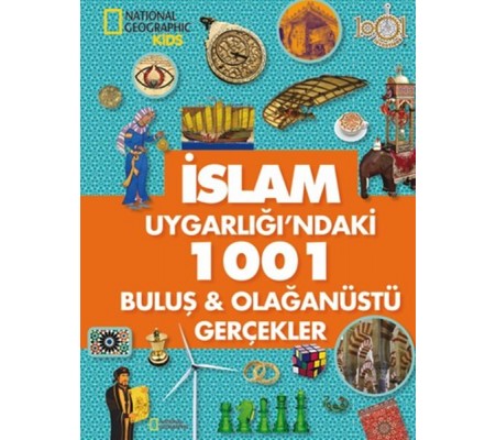 İslam Uygarlığı'ndaki 1001 Buluş - Olağanüstü Gerçekler