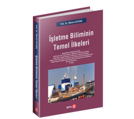 İşletme Biliminin Temel İlkeleri