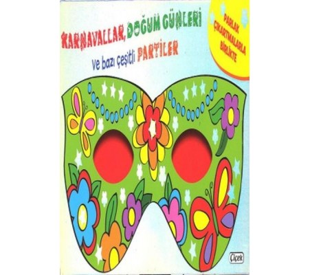Maskeli Balo - Karavallar Ve Doğum Günleri (562-02)