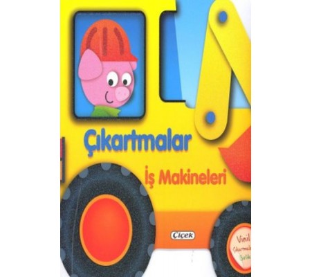 Çıkartmalarla Taşıtları Tasarla - İş Makineleri Çıkartmalarla Taşıtları Tasarla - İş Makineleri