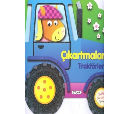 Çıkartmalarla Taşıtları Tasarla - Traktörler Çıkartmalarla Taşıtları Tasarla - Traktörler