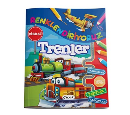 Renklendiriyoruz - Trenler Renklendiriyoruz - Trenler