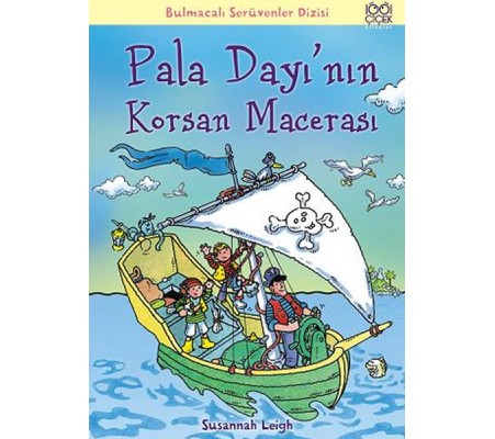 Pala Dayı'nın Korsan Macerası / Bulmacalı Serüvenler Dizisi