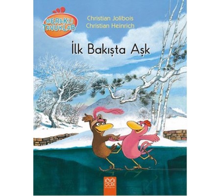 Meraklı Tavuklar - İlk Bakışta Aşk Meraklı Tavuklar - İlk Bakışta Aşk