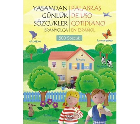Yaşamdan Günlük Sözcükler (İspanyolca) Yaşamdan Günlük Sözcükler (İspanyolca)