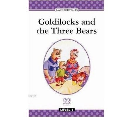 Goldilocks and the Three Bears - Level 1