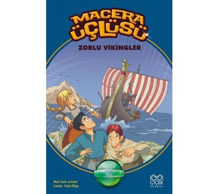Macera Üçlüsü - Zorlu Vikingler Macera Üçlüsü - Zorlu Vikingler