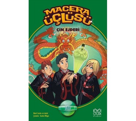 Macera Üçlüsü Çin Ejderi Macera Üçlüsü Çin Ejderi
