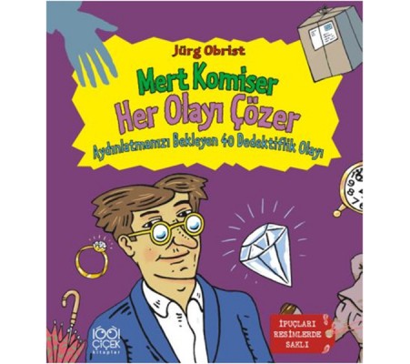 Mert Komiser Her Olayı Çözer Mert Komiser Her Olayı Çözer