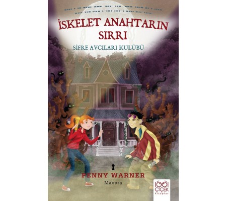İskelet Anahtarın Sırrı - Şifre Avcıları Kulübü İskelet Anahtarın Sırrı - Şifre Avcıları Kulübü