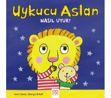 Uykucu Aslan Nasıl Uyur? Uykucu Aslan Nasıl Uyur?