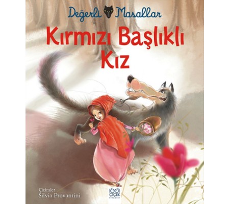 Değerli Masallar - Kırmızı Başlıklı Kız Değerli Masallar - Kırmızı Başlıklı Kız