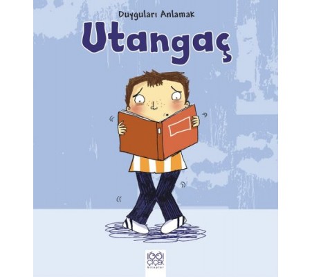 Duyguları Anlamak - Utangaç Duyguları Anlamak - Utangaç