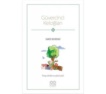 Güvercinci Keloğlan Güvercinci Keloğlan
