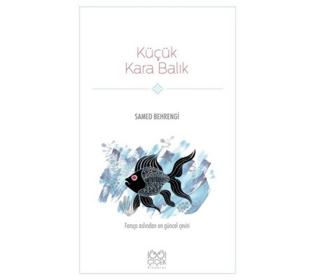 Küçük Kara Balık Küçük Kara Balık