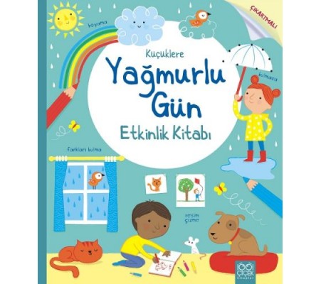 Küçüklere Yağmurlu Etkinlik Kitabı Küçüklere Yağmurlu Etkinlik Kitabı