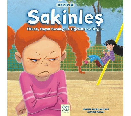 Hazırım - Sakinleş - Öfkeli, Hayal Kırıklığına Uğramış ve Üzgün Hazırım - Sakinleş - Öfkeli, Hayal Kırıklığına Uğramış ve Üzgün
