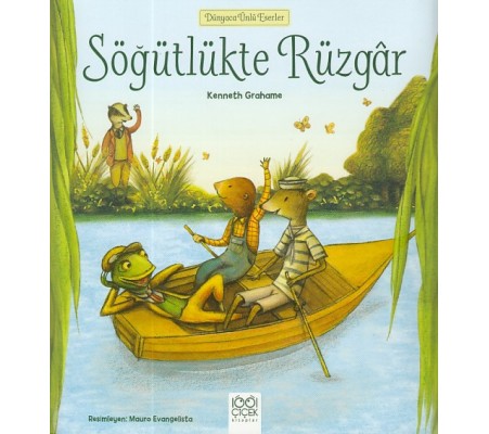 Dünyaca Ünlü Eserler - Söğütlükte Rüzgar Dünyaca Ünlü Eserler - Söğütlükte Rüzgar