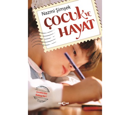 Çocuk ve Hayat Çocuk ve Hayat
