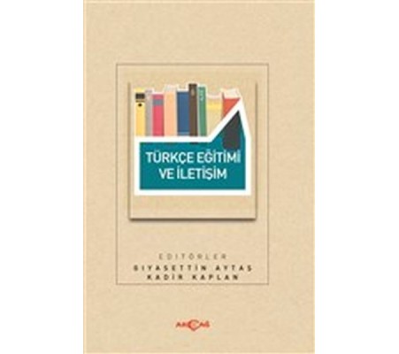 Türkçe Eğitimi ve İletişim Türkçe Eğitimi ve İletişim