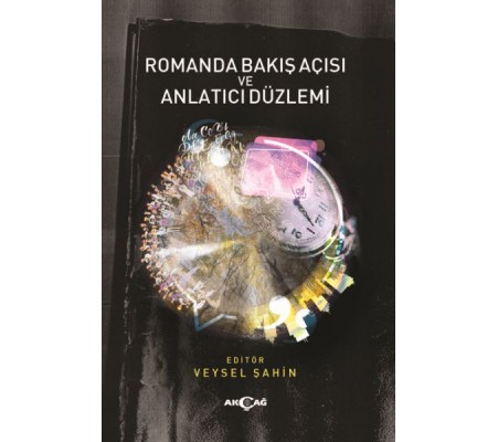 Romanda Bakış Açısı ve Anlatıcı Düzlemi Romanda Bakış Açısı ve Anlatıcı Düzlemi