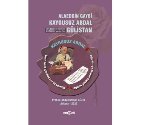 Alaeddin Gaybî Kaygusuz Abdal Gülistan