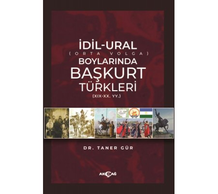 İdil-Ural Boylarında Başkurt Türkleri