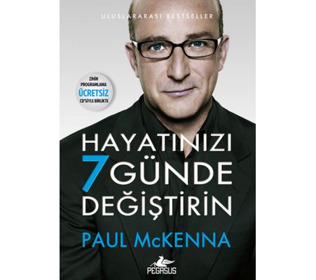Hayatınızı 7 Günde Değiştirin Hayatınızı 7 Günde Değiştirin