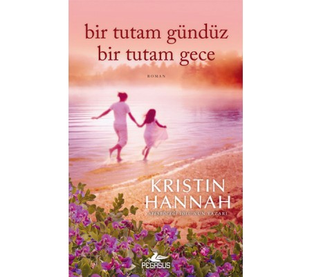Bir Tutam Gündüz Bir Tutam Gece Bir Tutam Gündüz Bir Tutam Gece