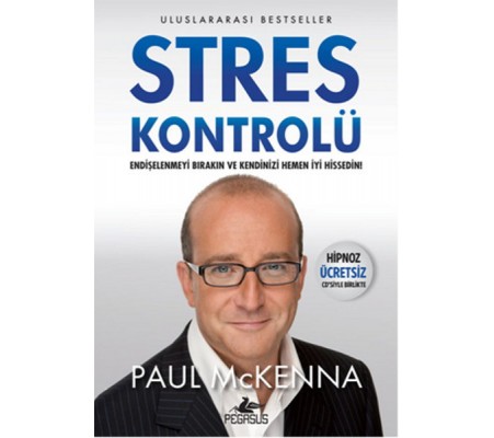 Stres Kontrolü (Hipnoz Ücretsiz Cd'siyle Birlikte) Stres Kontrolü (Hipnoz Ücretsiz Cd'siyle Birlikte)