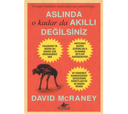 Aslında O Kadar da Akıllı Değilsiniz Aslında O Kadar da Akıllı Değilsiniz