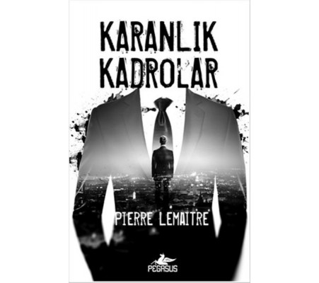 Karanlık Kadrolar Karanlık Kadrolar
