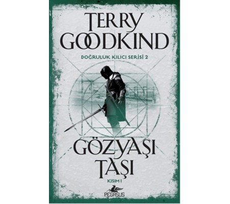 Doğruluk Kılıcı Serisi 2 - Gözyaşı Taşı Kısım 1