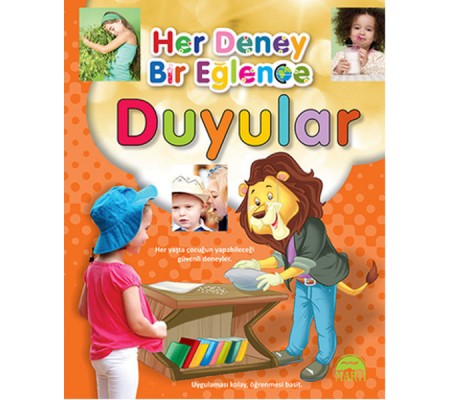 Her Deney Bir Eğlence - Duyular Her Deney Bir Eğlence - Duyular