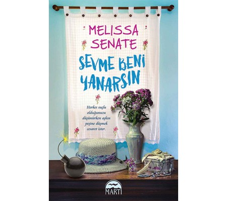 Sevme Beni Yanarsın Sevme Beni Yanarsın