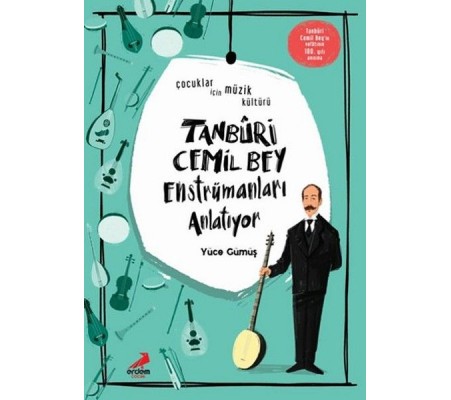 Tanburi Cemil Bey Enstrümanları Anlatıyor Tanburi Cemil Bey Enstrümanları Anlatıyor