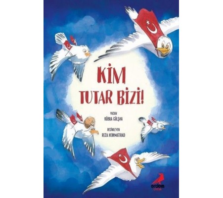 Kim Tutar Bizi Kim Tutar Bizi