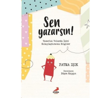 Sen Yazarsın! Sen Yazarsın!