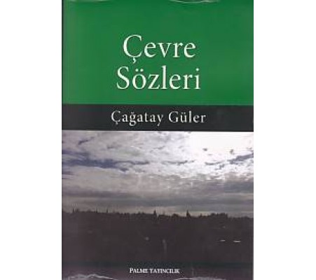 Çevre Sözleri