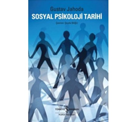 Sosyal Psikoloji Tarihi Sosyal Psikoloji Tarihi