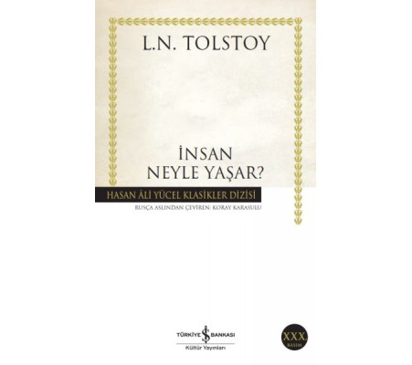 İnsan Neyle Yaşar - Hasan Ali Yücel Klasikleri