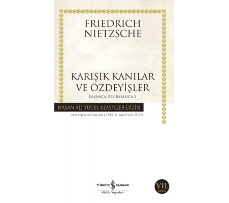 İnsanca Pek İnsanca 2 - Karışık Kanılar ve Özdeyişler - Hasan Ali Yücel Klasikleri İnsanca Pek İnsanca 2 - Karışık Kanılar ve Özdeyişler - Hasan Ali Yücel Klasikleri