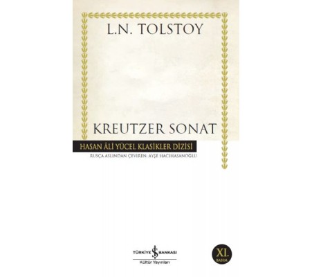 Kreutzer Sonat - Hasan Ali Yücel Klasikleri Kreutzer Sonat - Hasan Ali Yücel Klasikleri