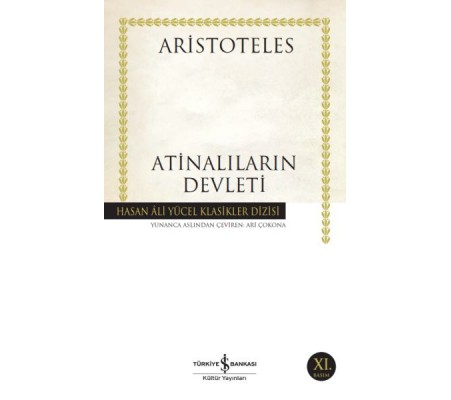 Atinalıların Devleti - Hasan Ali Yücel Klasikleri Atinalıların Devleti - Hasan Ali Yücel Klasikleri