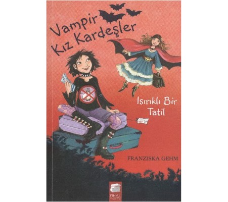 Vampir Kız Kardeşler Isırık Tadında Bir Tatil Vampir Kız Kardeşler Isırık Tadında Bir Tatil